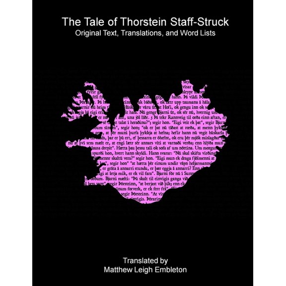 The Tale of Thorstein Staff-Struck, (Paperback)