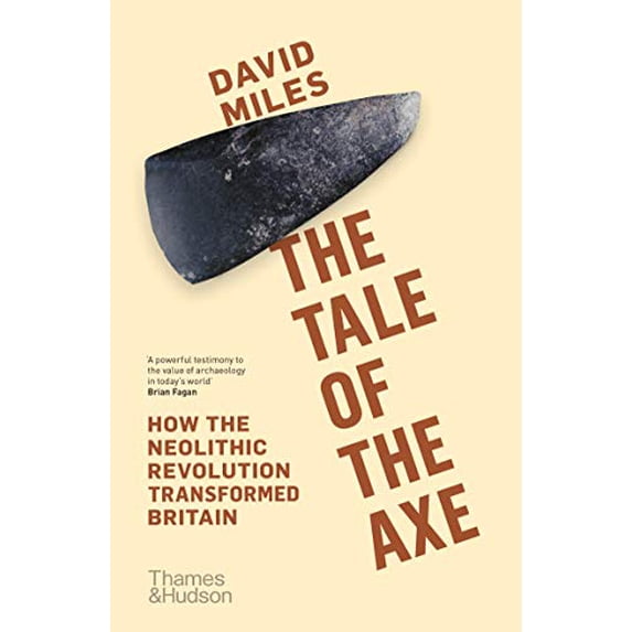 Pre-Owned The Tale of the Axe David Miles (Paperback)