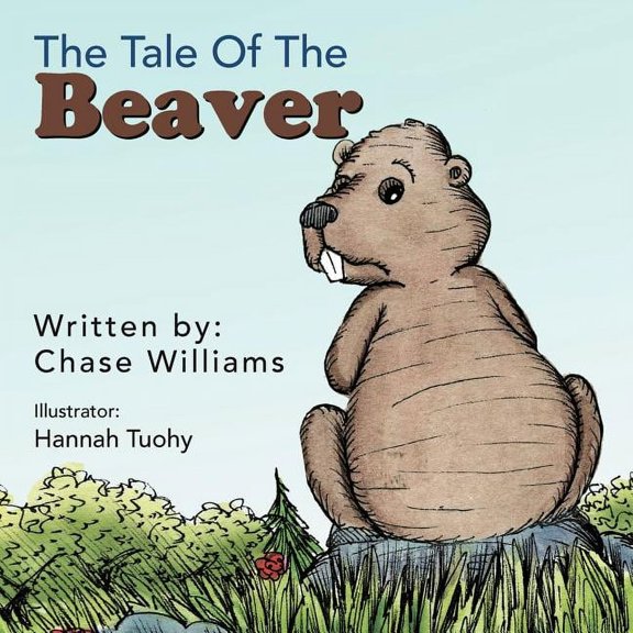 The Tale Of The Beaver, (Paperback)