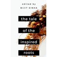 thumbnail image 1 of The Tale of the Inspired Roots: A Tale told through 25 poems, (Paperback), 1 of 1