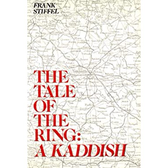 Pre-Owned The Tale of the Ring: A Kaddish (Hardcover) 0916366219 9780916366216