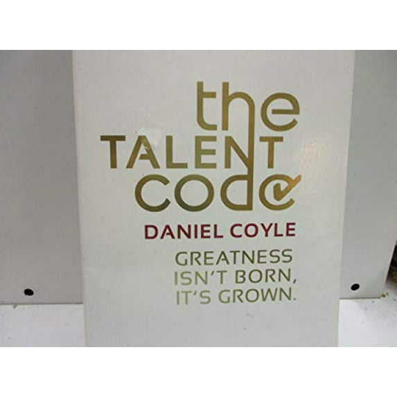Pre-Owned The Talent Code: Greatness isn't born. It's grown (Paperback) by Daniel Coyle