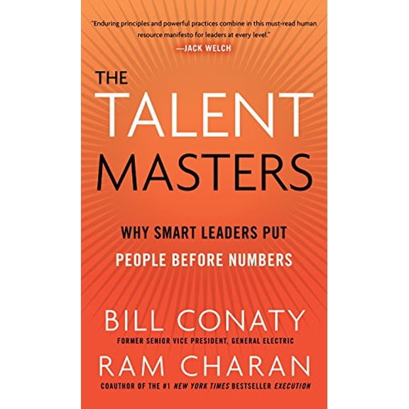 Pre-Owned The Talent Masters: Why Smart Leaders Put People Before Numbers