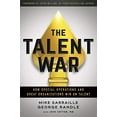thumbnail image 1 of Pre-Owned The Talent War: How Special Operations and Great Organizations Win on Talent (Paperback) 1544515561 9781544515564, 1 of 1