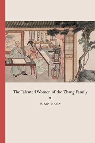 Pre-Owned The Talented Women of the Zhang Family (Paperback) 0520250907 9780520250901