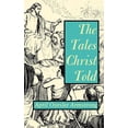 thumbnail image 1 of The Tales Christ Told (Paperback) by April Oursler Armstrong, 1 of 2