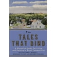 thumbnail image 1 of The Tales That Bind (Paperback), 1 of 1