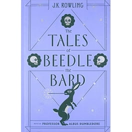 The Tales of Beedle the Bard: The Illustrated Edition