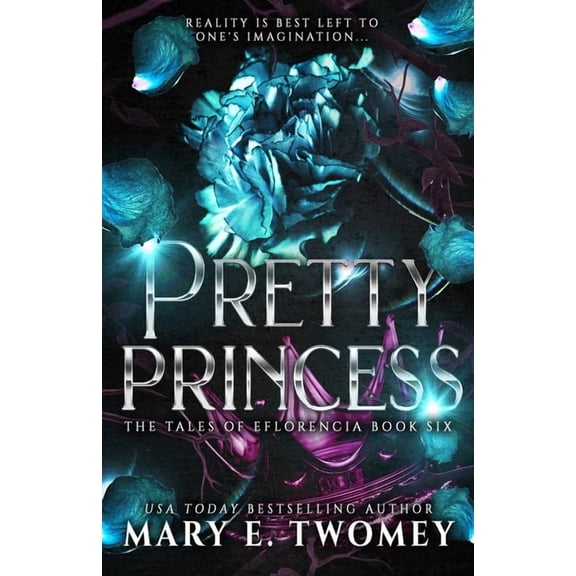 The Tales of Eflorencia Pretty Princess, Book 6, (Paperback)