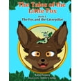 thumbnail image 1 of The Tales of the Little Fox: The Fox and the Caterpillar, (Paperback), 1 of 1