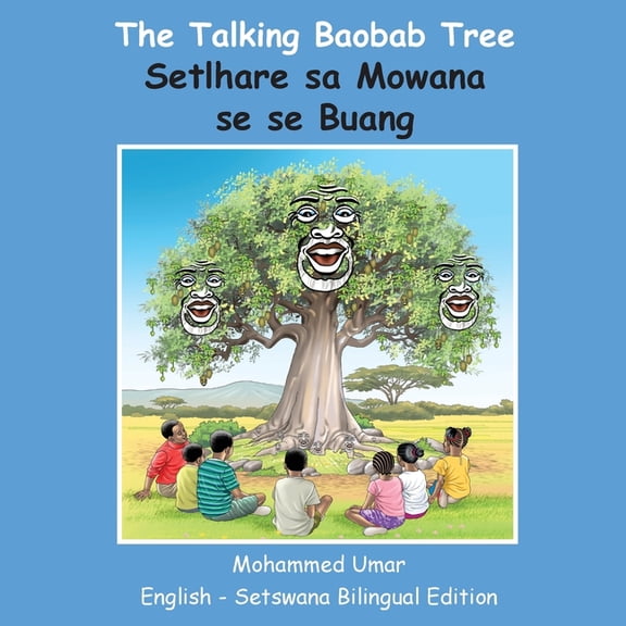 The Talking Baobab Tree: English-Setswana Bilingual Edition, (Paperback)