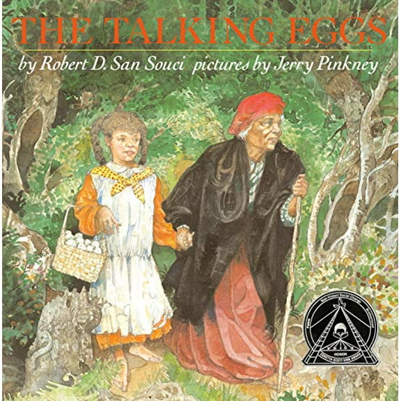 Pre-Owned The Talking Eggs: A Folktale from the American South (Hardcover) 0803706197 9780803706194