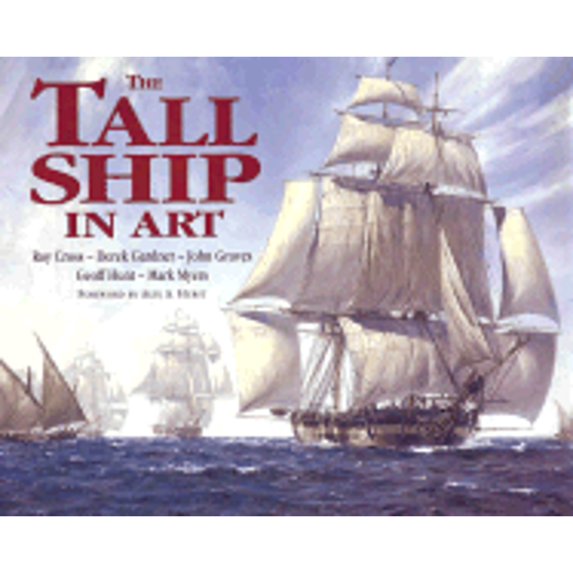 Pre-Owned The Tall Ship in Art (Paperback) 0304352969 9780304352968