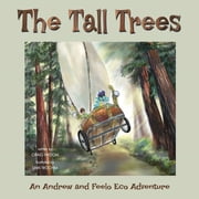 The Tall Trees An Andrew and Feelo Eco Adventure, Paperback