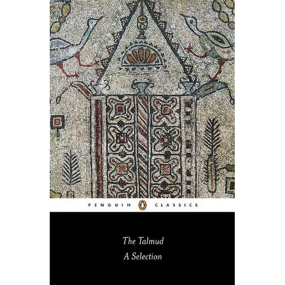 Pre-Owned The Talmud: A Selection (Paperback) 014144178X 9780141441788