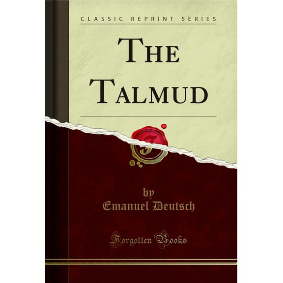 The Talmud (Classic Reprint)