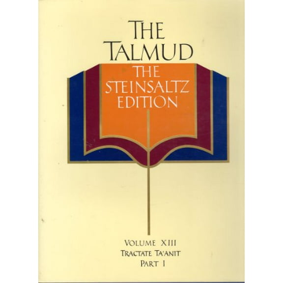 Pre-Owned The Talmud vol. 13: The Steinsaltz Edition: Tractate Ta'Anit, Part I (Hardcover) 0679429611 9780679429616