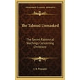 thumbnail image 1 of The Talmud Unmasked (Hardcover), 1 of 1