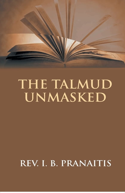 The Talmud Unmasked (Paperback)