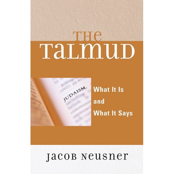 Talmud: What It Is and What It Says, (Paperback)