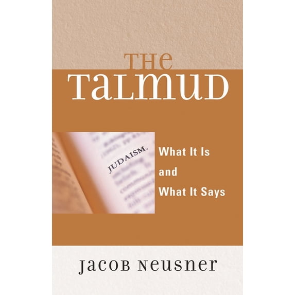 Talmud: What It Is and What It Says, (Paperback)