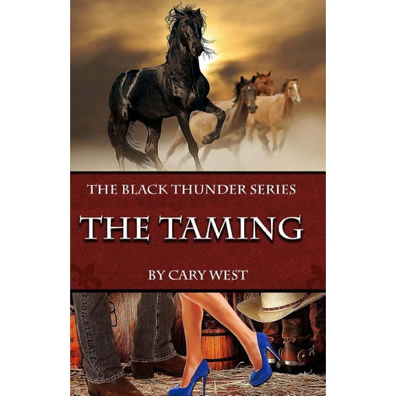 The Black Thunder: The Taming (Paperback)