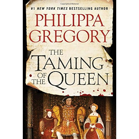 Pre-Owned The Taming of the Queen (The Plantagenet and Tudor Novels) (Hardcover) 1476758794 9781476758794