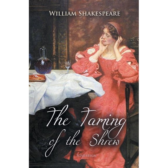 The Taming of the Shrew, (Paperback)