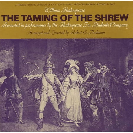 The Taming of the Shrew: William Shakespeare