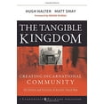thumbnail image 1 of Pre-Owned The Tangible Kingdom: Creating Incarnational Community (Hardcover) 0470188979 9780470188972, 1 of 1