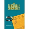 thumbnail image 1 of The Tangleville Chronicles, 1 of 1