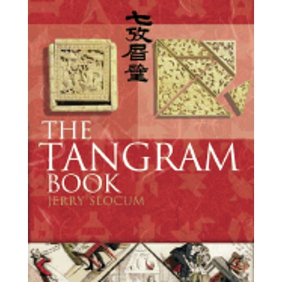 Pre-Owned The Tangram Book: The Story of the Chinese Puzzle With over 2000 Puzzles to Solve (Hardcover) 1402704135 9781402704130