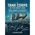 thumbnail image 1 of The Tank Corps in the Great War (Hardcover), 1 of 1
