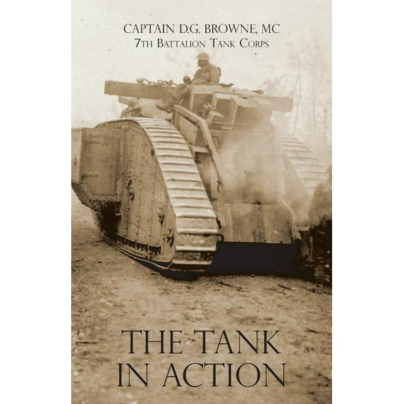 The Tank in Action (Paperback)