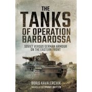The Tanks of Operation Barbarossa Paperback