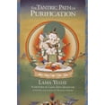 thumbnail image 1 of Pre-Owned The Tantric Path of Purification: The Yoga Method of Heruka Vajrasattva, Including Complete Retreat Instructions (Paperback) 0861710207 9780861710201, 1 of 1