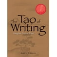 thumbnail image 1 of Pre-Owned The Tao Of Writing: Imagine. Create. Flow. (Paperback) 1593374046 9781593374044, 1 of 1