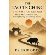 The Tao Te Ching The Way That Remains, Paperback