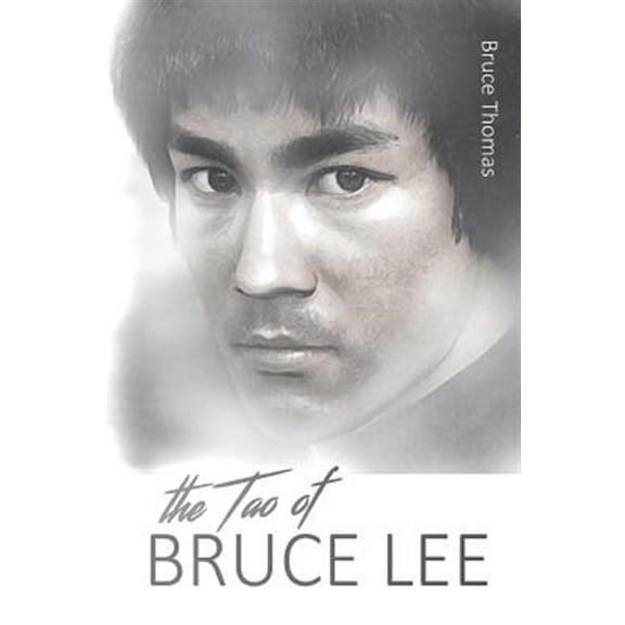 The Tao of Bruce Lee (Paperback)