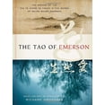 thumbnail image 1 of Pre-Owned The Tao of Emerson: The Wisdom of the Tao Te Ching as Found in the Words of Ralph Waldo Emerson (Hardcover) 0679643397 9780679643395, 1 of 1