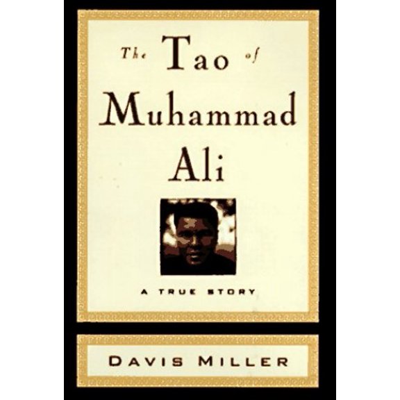 Pre-Owned The Tao of Muhammad Ali, 9780446519465, 0446519464, Hardcover, First Edition edition