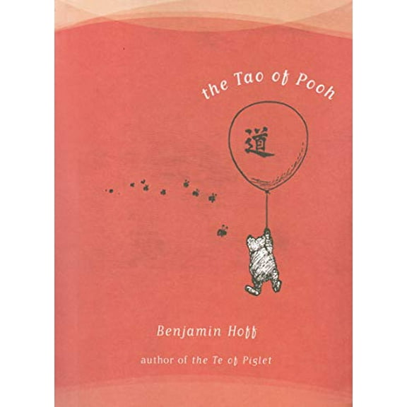 Pre-Owned The Tao of Pooh (Hardcover) 0525244581 9780525244585