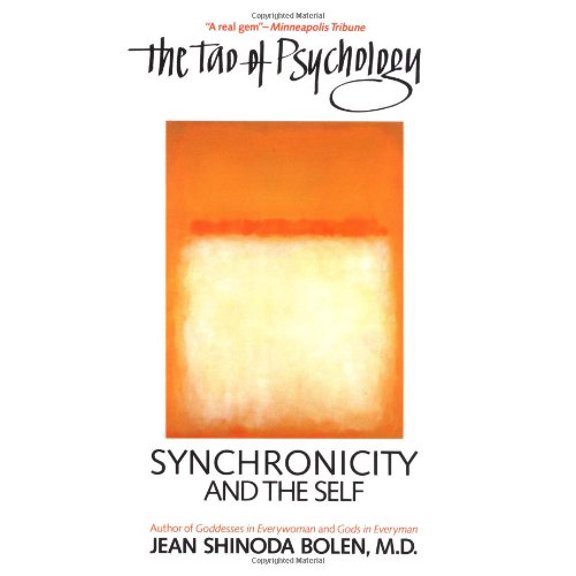 Pre-Owned The Tao of Psychology: Synchronicity and Self (Paperback) 0062500813 9780062500816