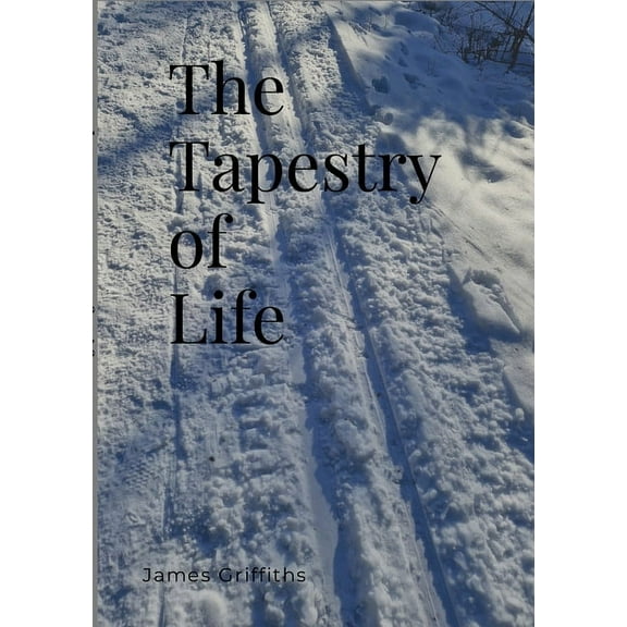 The Tapestry Of Life (Paperback)
