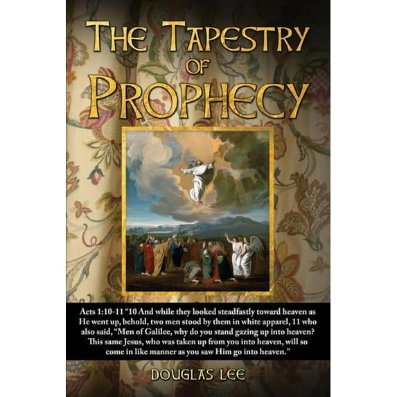 The Tapestry of Prophecy, (Paperback)