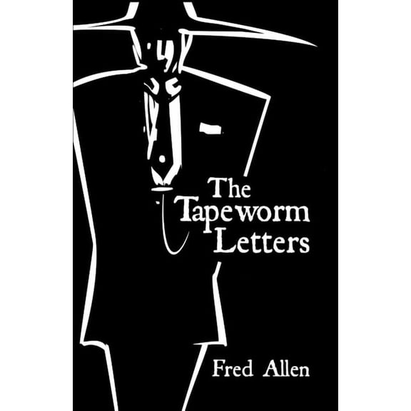 The Tapeworm Letters, (Paperback)