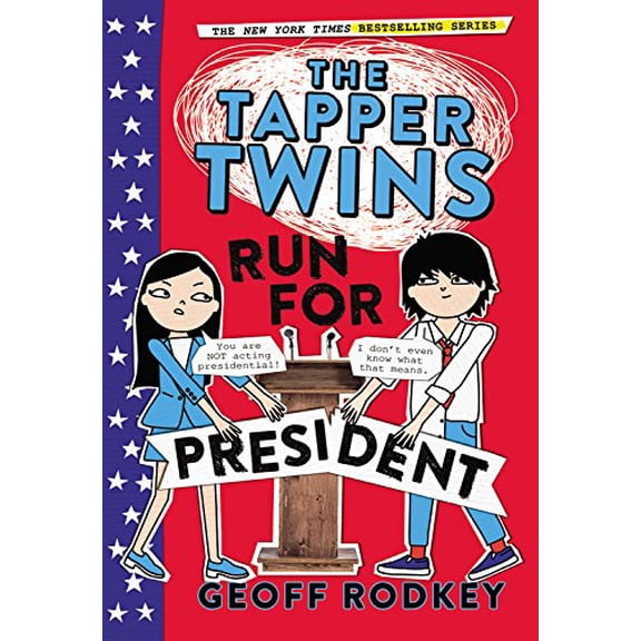 Pre-Owned The Tapper Twins Run for President: 3 Paperback
