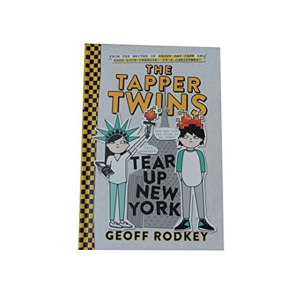 Pre-Owned The Tapper Twins Tear Up New York by Geoff Rodkey (Paperback)