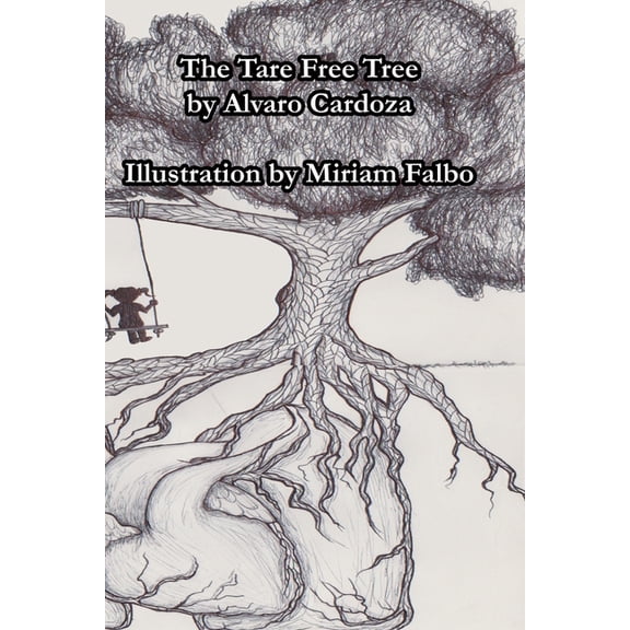 The Tare Free Tree, (Paperback)