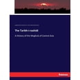 thumbnail image 1 of The Tarikh-i-rashidi: A History of the Moghuls of Central Asia, (Paperback), 1 of 1